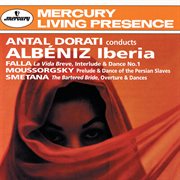 Antal dorati conducts albéniz: iberia;  falla: la vida breve; moussorgsky; smetana cover image cdn