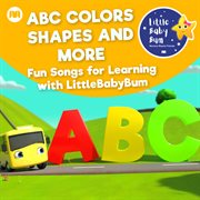 Abc colors shapes and more - fun songs for learning with littlebabybum cover image cdn