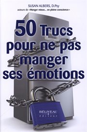50 trucs pour ne pas manger ses emotions cover image cdn