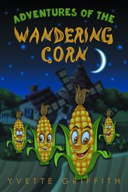 Adventures of the wandering corn cover image cdn