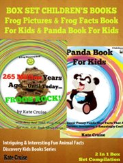 Box set children's books: frog pictures & frog facts book for kids & panda book for kids - intrig. Discovery Kids Books & Rhyming Books For Children cover image cdn