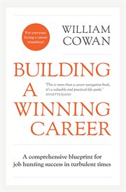 Building a winning career. A complete guide to securing and thriving in your ideal senior role cover image cdn