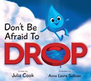 Don't be afraid to drop! cover image cdn