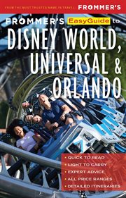Frommer's easyguide to disney world, universal and orlando cover image cdn