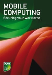 Mobile computing : securing your workforce cover image cdn