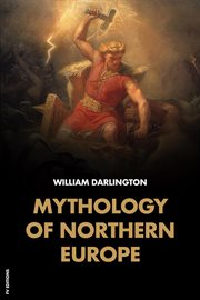 Mythology of northern europe. Easy-to-Read Layout cover image cdn