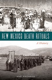 New Mexico death rituals : a history cover image cdn