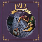 Paul : God's courageous apostle cover image cdn