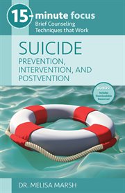 Suicide: prevention, intervention, and postvention. Brief Counseling Techniques that Work cover image cdn