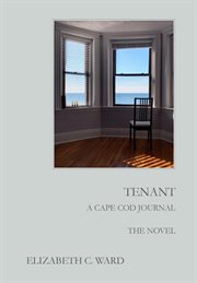Tenant  a cape cod journal: the novel cover image cdn