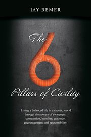 The 6 pillars of civility cover image cdn