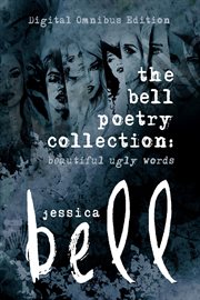 The bell poetry collection. Beautiful Ugly Words cover image cdn