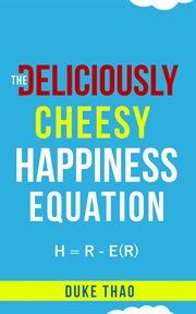 The deliciously cheesy happiness equation cover image cdn