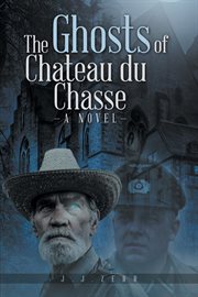 The ghosts of chateau du chasse cover image cdn