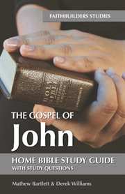 The gospel of john. Bible Study Guide cover image cdn