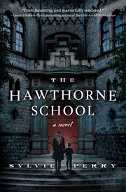 The Hawthorne School : a novel cover image cdn