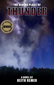 The hiding place of thunder : a novel cover image cdn