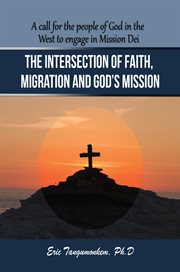 The intersection of faith, migration and god's mission cover image cdn
