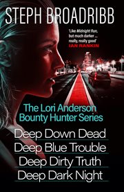 The lori anderson bounty hunter series. Books #1-4 cover image cdn