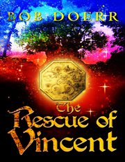The rescue of vintence. Book 2 cover image cdn