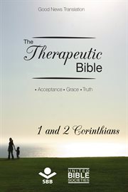The therapeutic bible – 1 and 2 corinthians. Acceptance • Grace • Truth cover image cdn