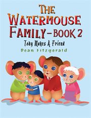 The watermouse family. Book 2 cover image cdn
