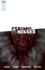 Eskimo kisses. Issue 1 cover image cdn