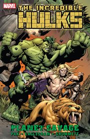 Incredible hulks: planet savage. Issue 623-629 cover image cdn