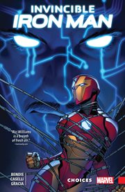 Invincible Iron Man : Ironheart. Volume 2, issue 6-11, Choices cover image cdn