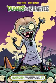 Plants vs. zombies. Issue 1, Garden warfare cover image cdn
