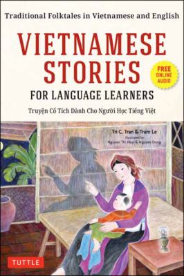 Vietnamese stories for language learners : traditional folktales in Vietnamese and English  cover image cdn