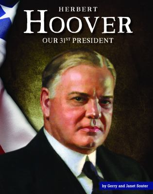 Herbert Hoover : our 31st president  cover image cdn