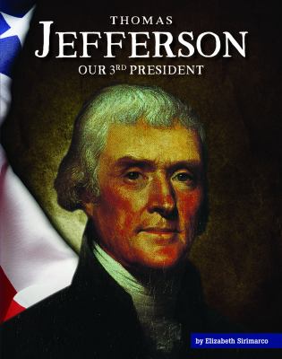 Thomas Jefferson : our 3rd president  cover image cdn