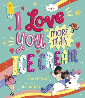 I love you more than ice cream  cover image cdn