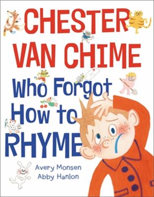 Chester van Chime who forgot how to rhyme  cover image cdn