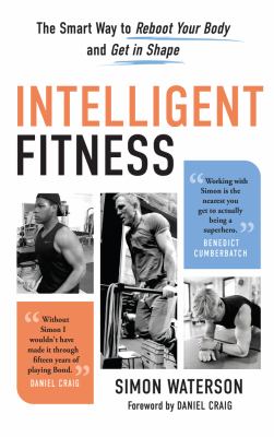 Intelligent fitness : the smart way to reboot your body and get in shape  cover image cdn