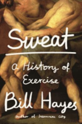 Sweat : a history of exercise  cover image cdn