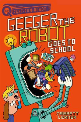 Geeger the robot goes to school!  cover image cdn
