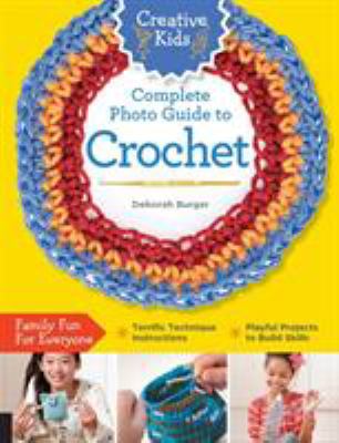 Complete photo guide to crochet  cover image cdn