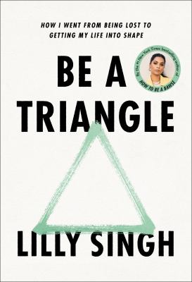 Be a triangle : how I went from being lost to getting my life in shape  cover image cdn