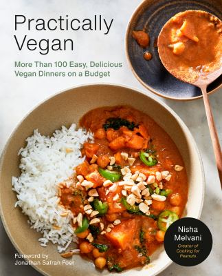 Practically vegan : more than 100 easy, delicious vegan dinners on a budget  cover image cdn