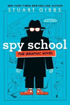 Spy School : the graphic novel  cover image cdn