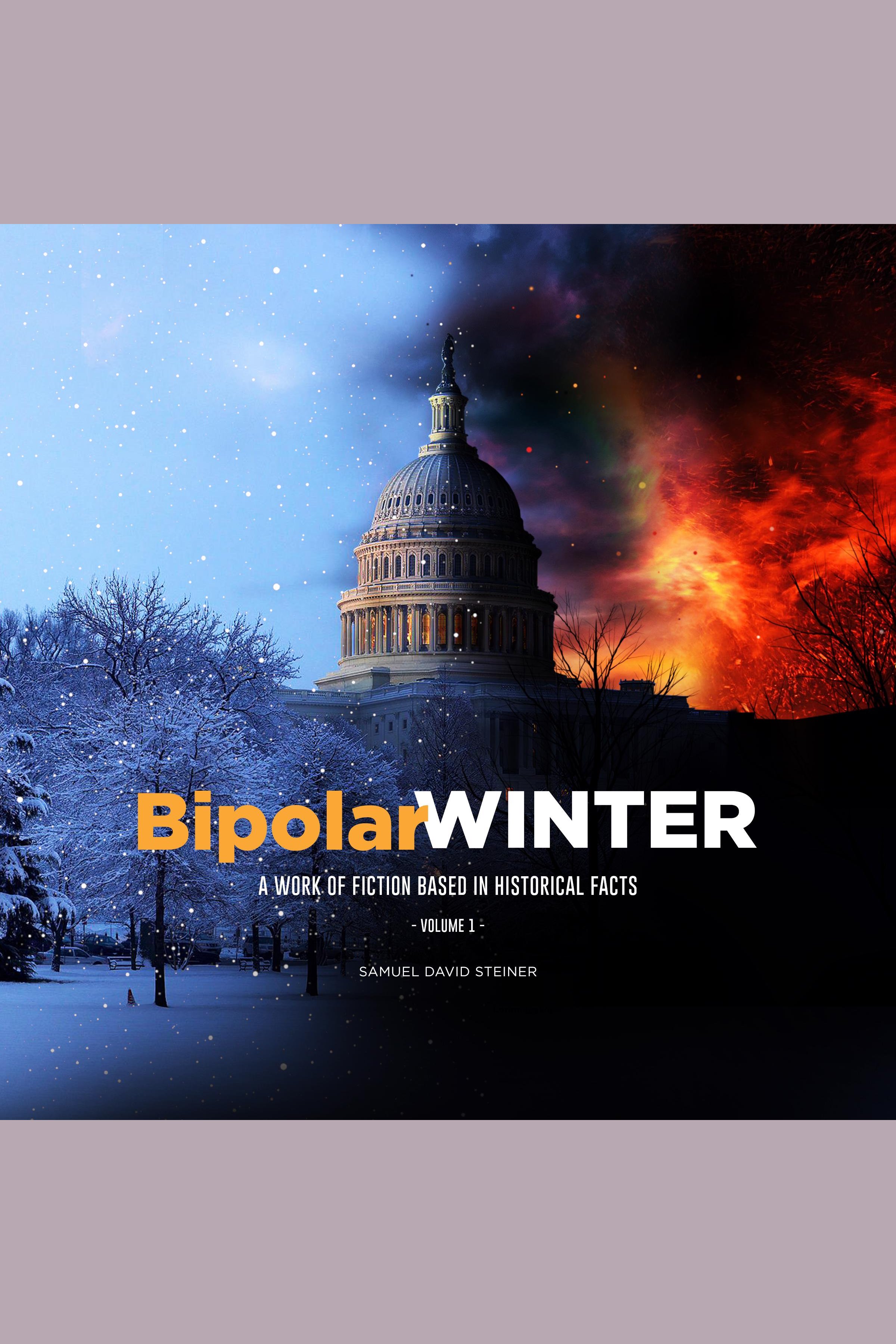 BipolarWINTER, Volume 1 A Work of Fiction Based In Historical Facts, Volume 1 cover image cdn