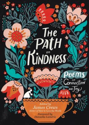The path to kindness : poems of connection and joy  cover image cdn