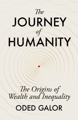 Journey of humanity : the origins of wealth and inequality  cover image cdn