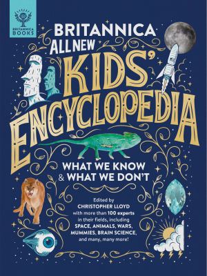 Britannica all new kids' encyclopedia : what we know & what we don't  cover image cdn