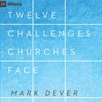 12 challenges churches face cover image cdn