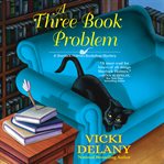A Three Book Problem : Sherlock Holmes Bookshop Mystery Series, Book 7 cover image cdn