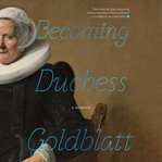 Becoming Duchess Goldblatt cover image cdn