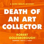 Death of an art collector : a Nero Wolfe mystery cover image cdn